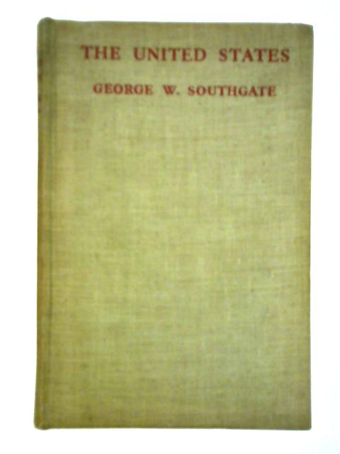 The United States By George W. Southgate