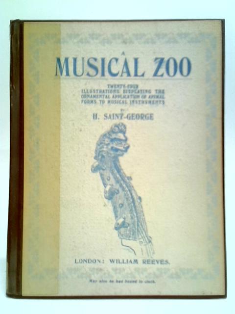 A Musical Zoo By Henry Saint-George