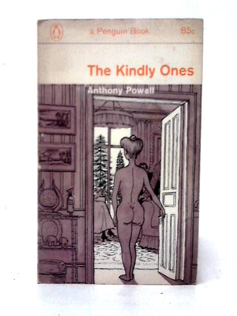 The Kindly Ones By Anthony Powell