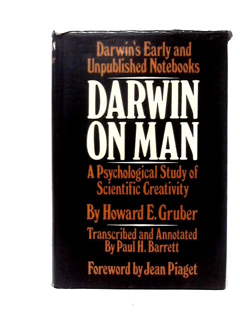Darwin on Man By Howard E. Gruber