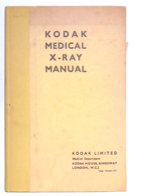 Kodak Medical X-Ray Manual