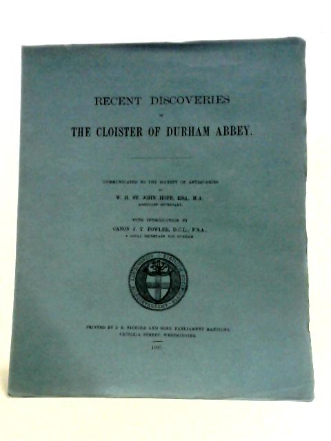 Recent Discoveries In The Cloister of Durham Abbey. By W. H. St. John. Hope