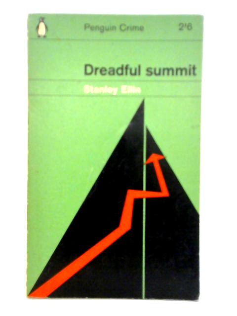 Dreadful Summit By Stanley Ellin