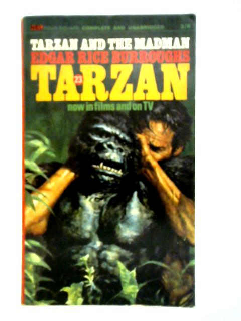 Tarzan and the Madman By Edgar Rice Burroughs