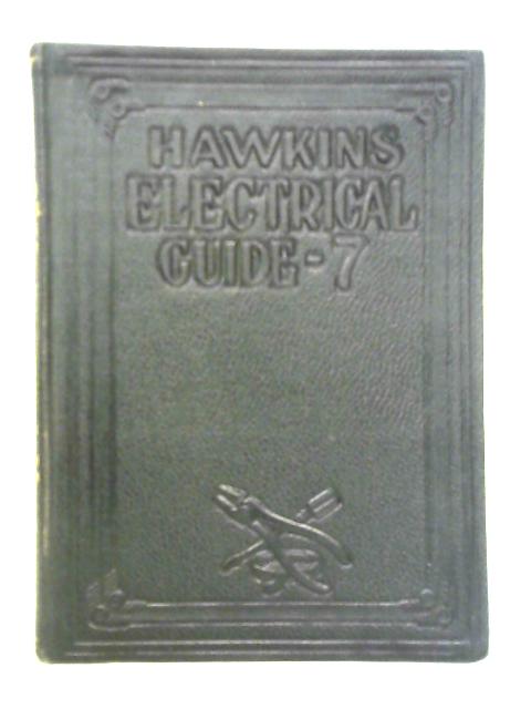 Hawkins Electrical Guide Number Seven, Questions Answers & Illustrations von Hawkins and Staff