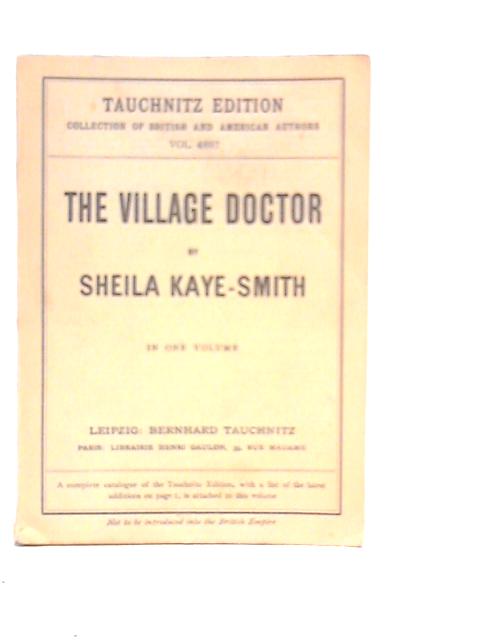 The Village Doctor By Sheila Kaye-Smith