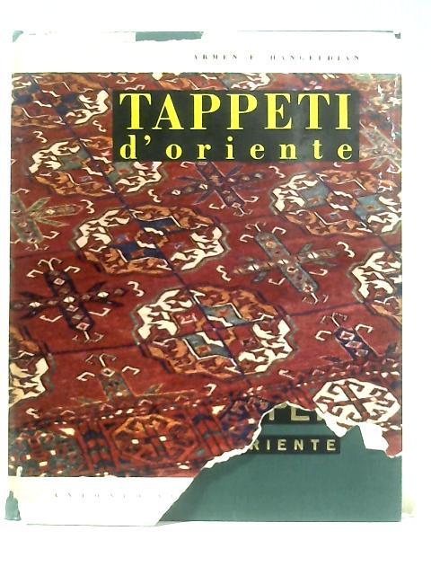 Tappeti D' Orient By Armen E. Hangeldian