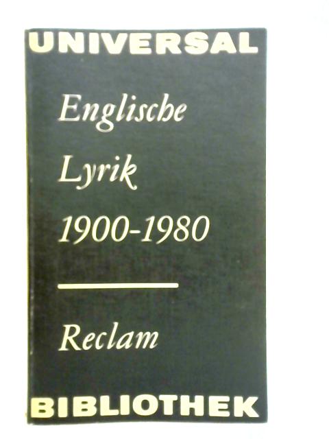 Englische Lyrik 1900 - 1980 von Angus Calder