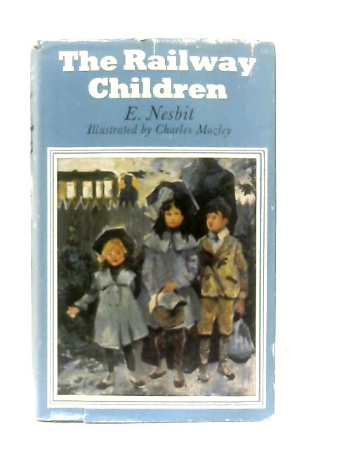 Railway Children By E. Nesbit