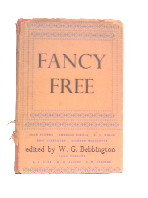 Fancy Free By W.G.Bebbington