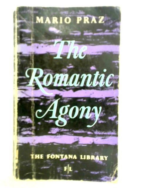 The Romantic Agony By Mario Praz