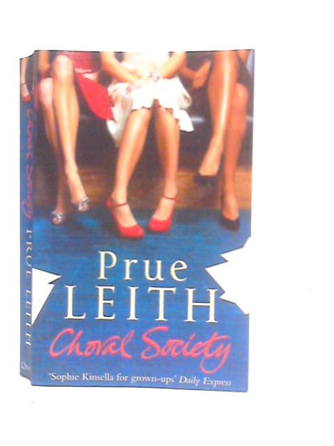 Choral Society By Prue Leith