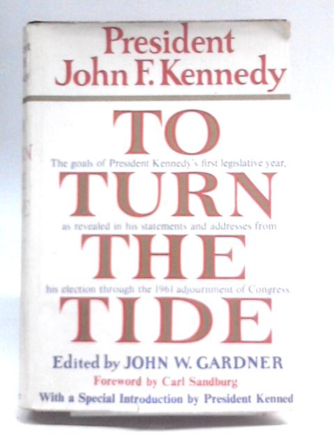 To Turn The Tide By John W. Gardener