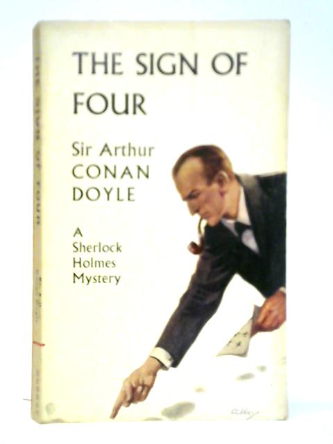 The Sign of Four By Sir Arthur Conan Doyle