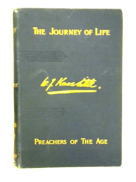 The Journey Of Life By W. J. Knox Little