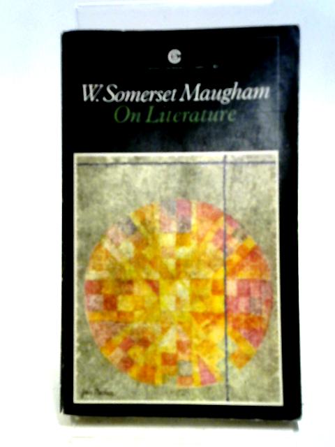 Essays On Literature von W. Somerset Maugham