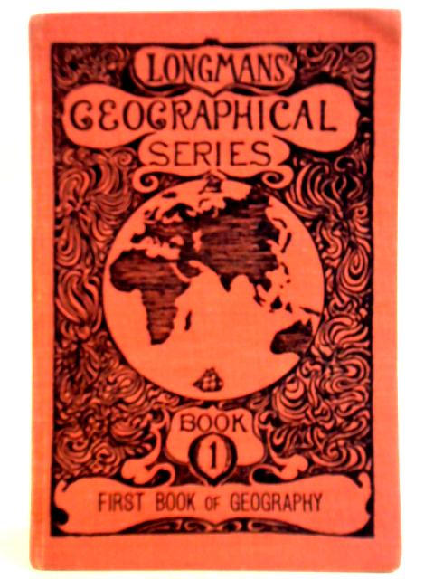 The First Book Geography Book I. von Unstated