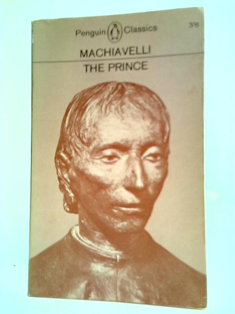 The Prince von Nicolo Machiavelli