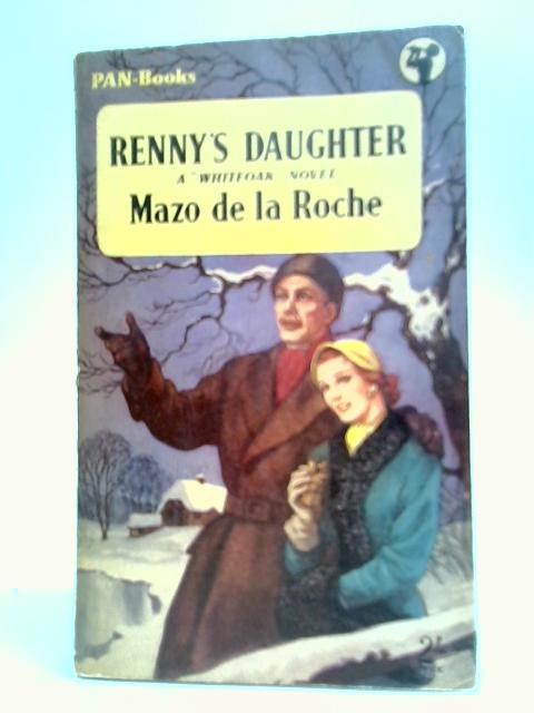 Renny's Daughter By Mazo De La Roche