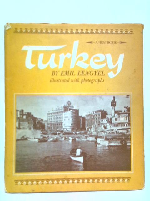 Turkey - A First bB von Emil Lengyel