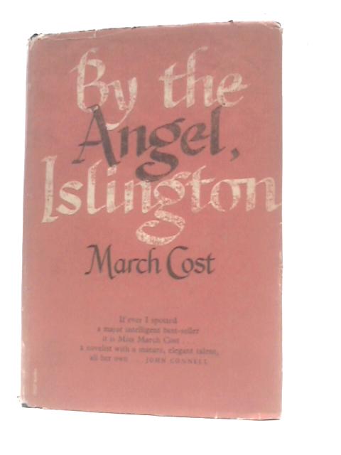 By The Angel, Islington von March Cost