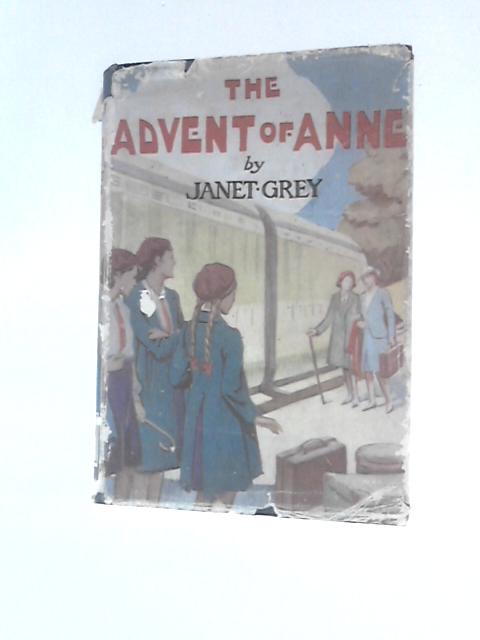 The Advent of Anne By Janet Grey