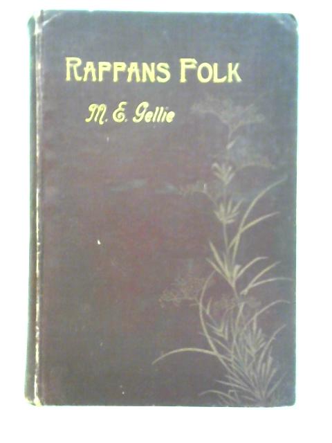 Raffans Folk By M. E. Gellie