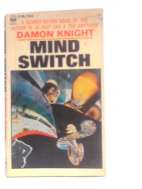 Mind Switch By Damon Knight