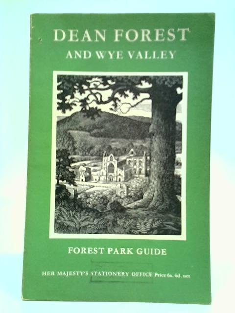 Dean Forest And Wye Valley von Herbert L. Edlin (Editor)