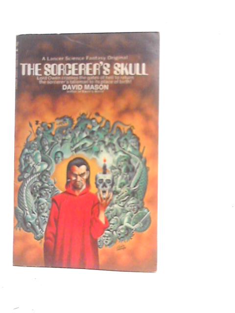 The Sorcerer's Skull By David Mason