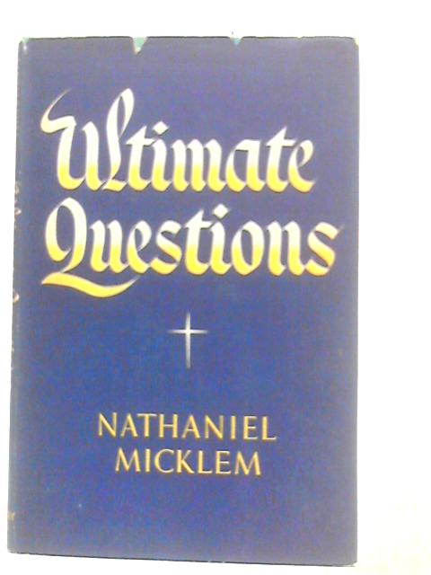 Ultimate Questions von Nathaniel Micklem