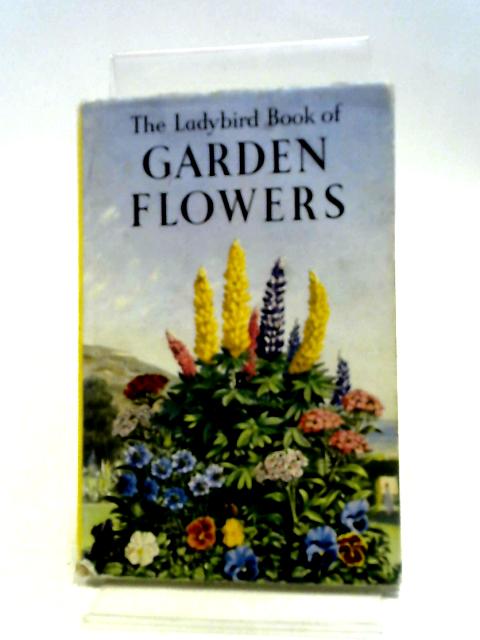 The Ladybird Book Of Garden Flowers von Brian Vesey-Fitzgerald