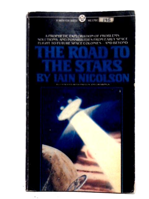 The Road To Stars By Iain Nicolson