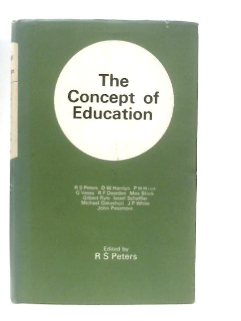 The Concept of Education von R. S. Peters (Ed.)