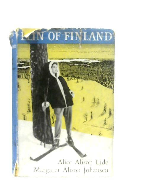 Elin of Finland By Alice Alison Lide