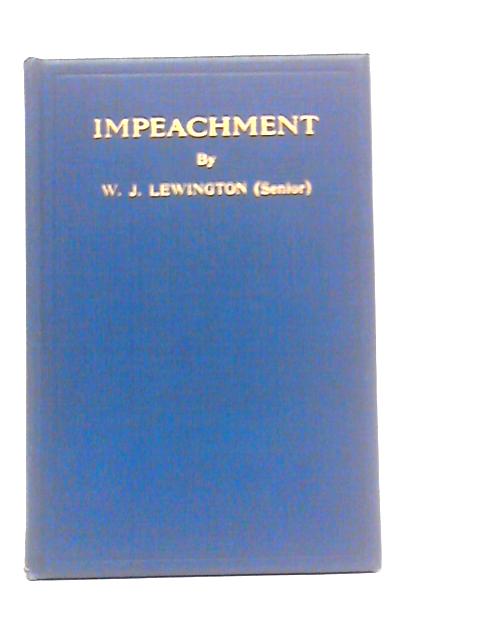 Impeachment: Gibraltar as a Fortress By W.J.Lewington