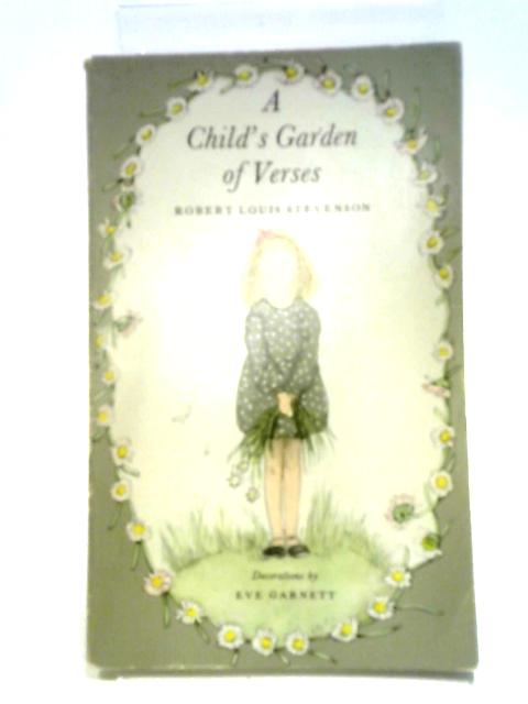 A Child's Garden of Verses By Robert Louis Stevenson