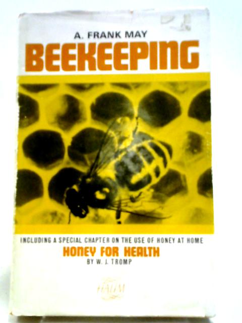 Beekeeping By A. Frank May