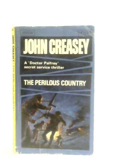 The Perilous Country von John Creasey