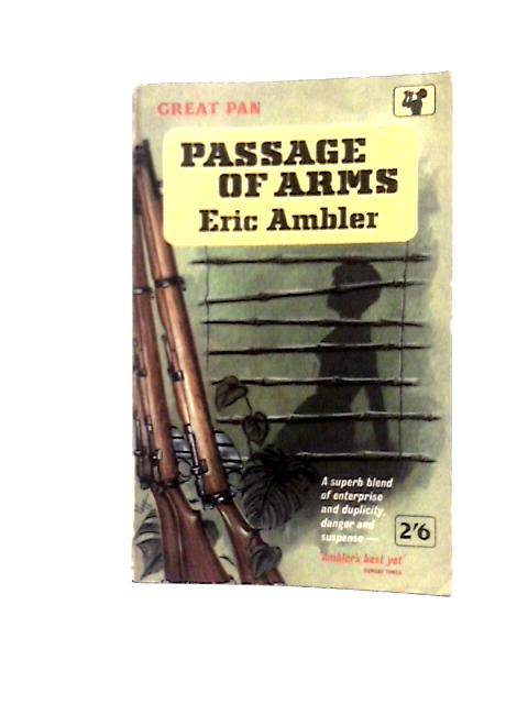 Passage of Arms By Eric Ambler