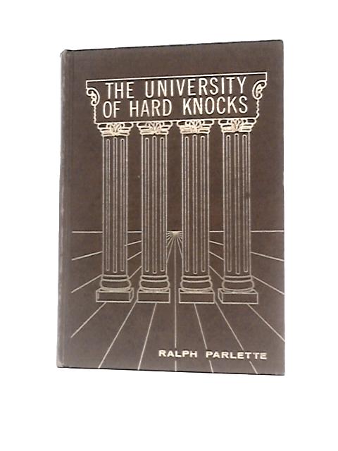 The University of Hard Knocks By Ralph Parlette