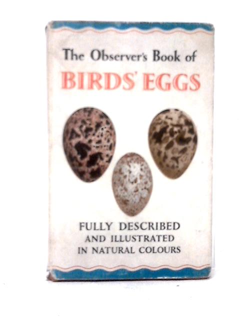 The Observer's Book of Birds' Eggs (Book No: 18) By G. Evans