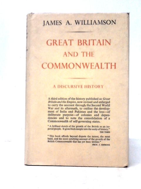 Great Britain and the Commonwealth By James Alexander Williamson