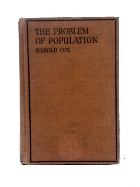 The Problem Of Population von Harold Cox