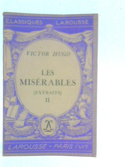 Les Miserables (Extraits) II von Victor Hugo
