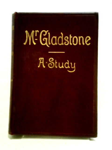 Mr Gladstone: A Study par L. J. Jennings
