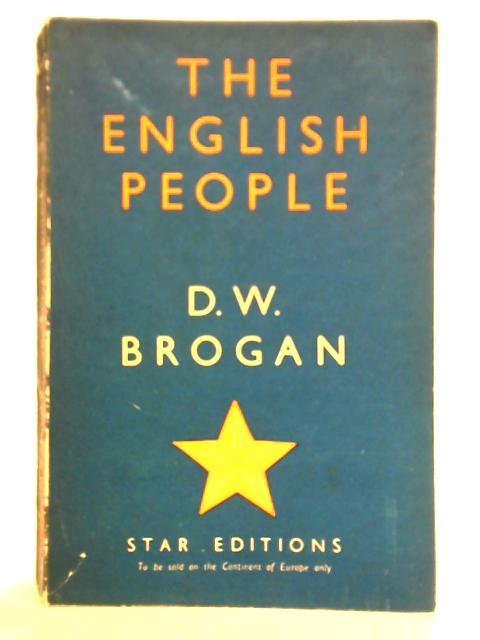 The English People: Impression and Observations By D. W. Brogan