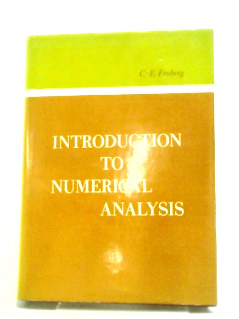 Introduction to Numerical Analysis By Carl-Erik Froberg