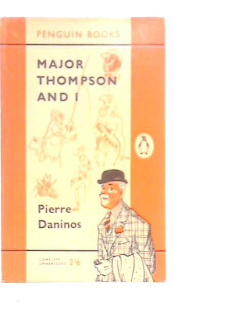 Major Thompson and I von Pierre Daninos