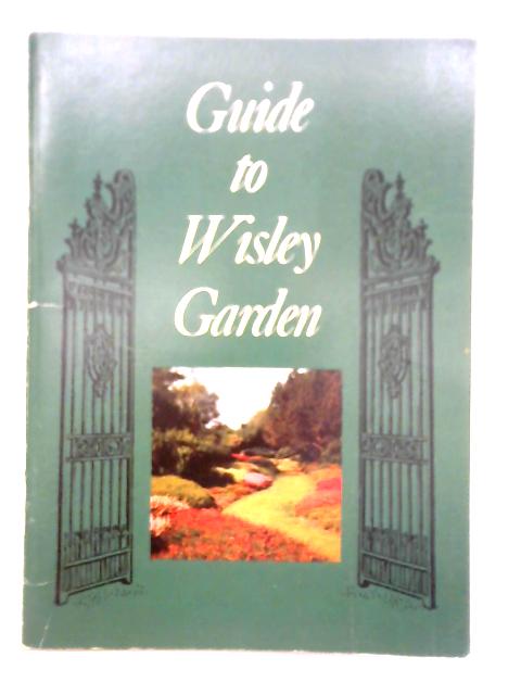 Guide To Wisley Garden By C. D. Brickell